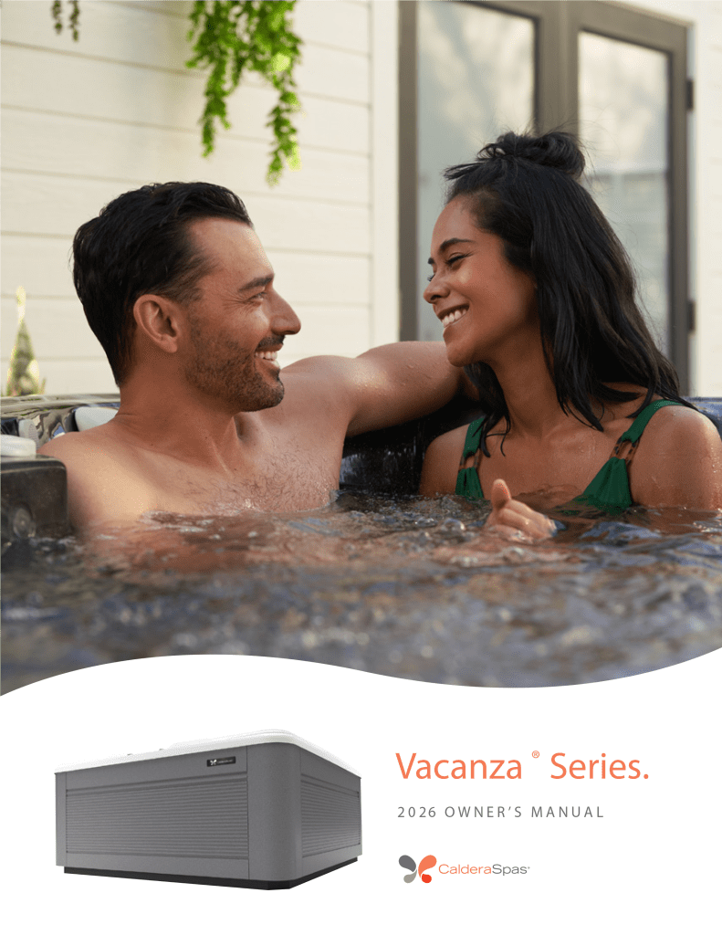 Caldera Spas Vacanza Series Owners Manual 2026