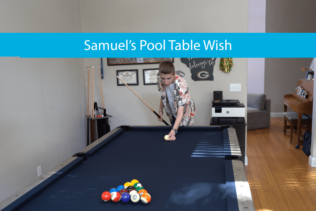 Samuel's Pool Table Wish