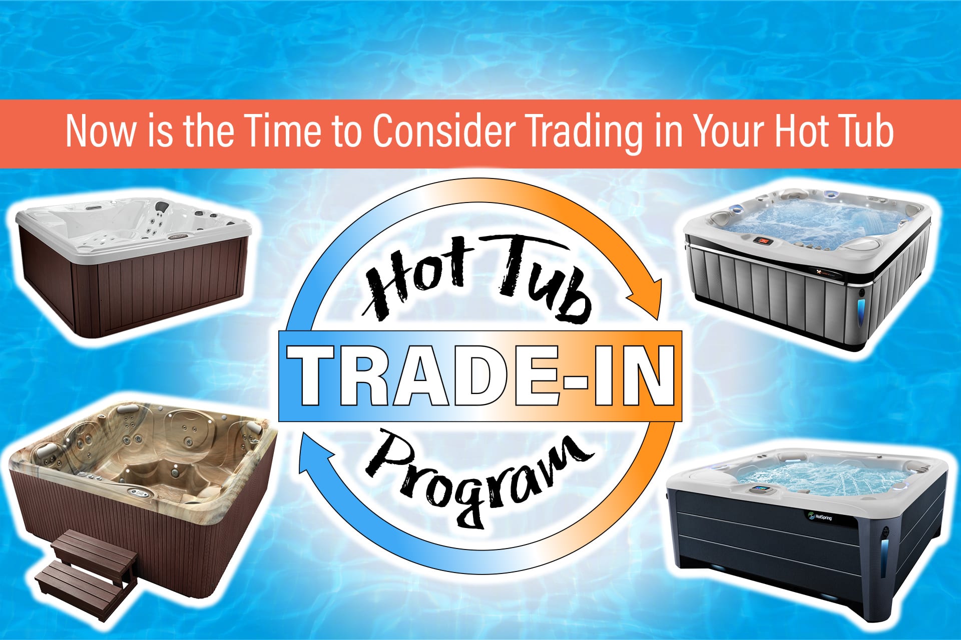 Now is the Time to Consider Trading in Your Hot Tub