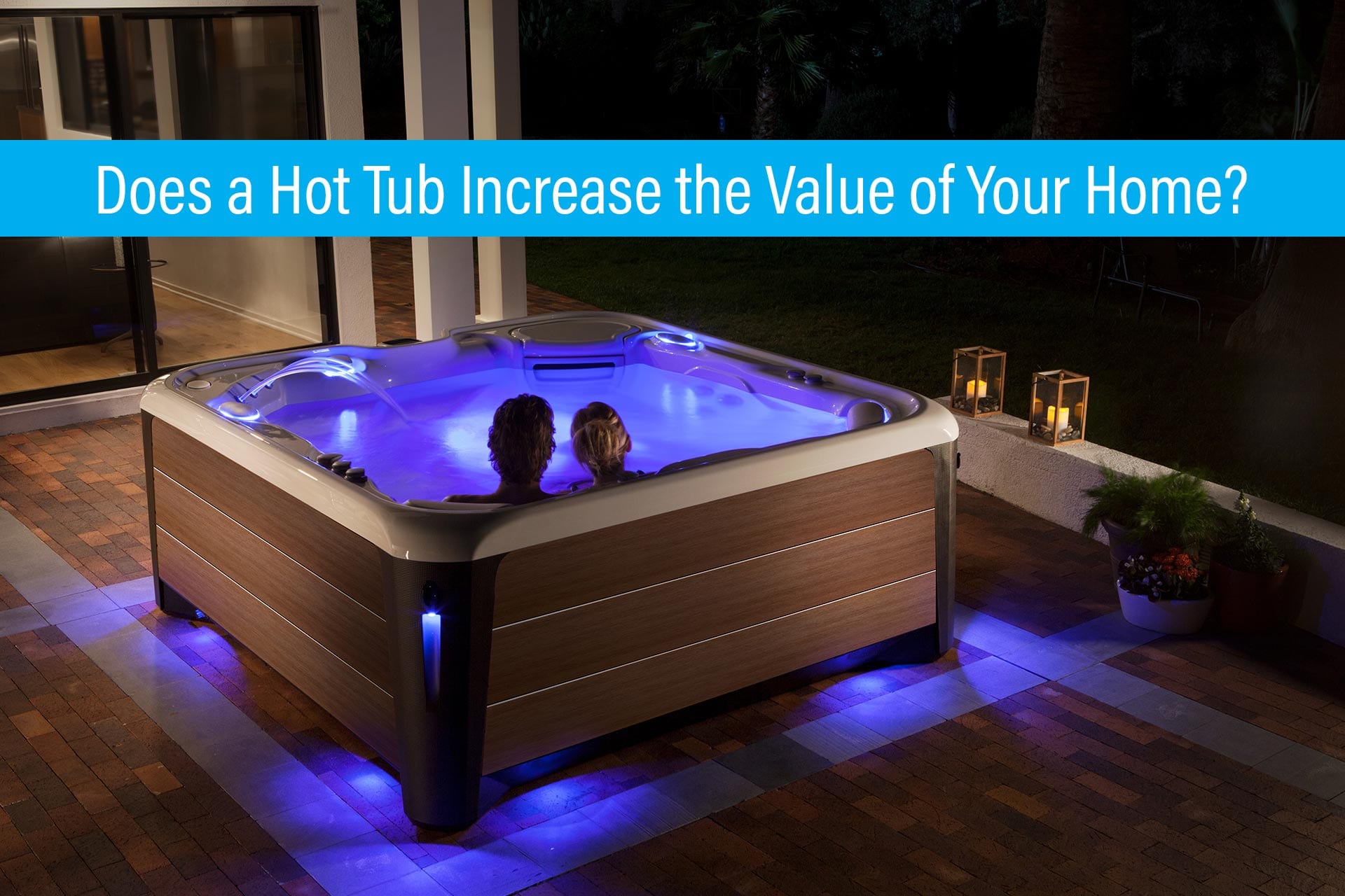 Does A Hot Tub Increase The Value Of My Home 