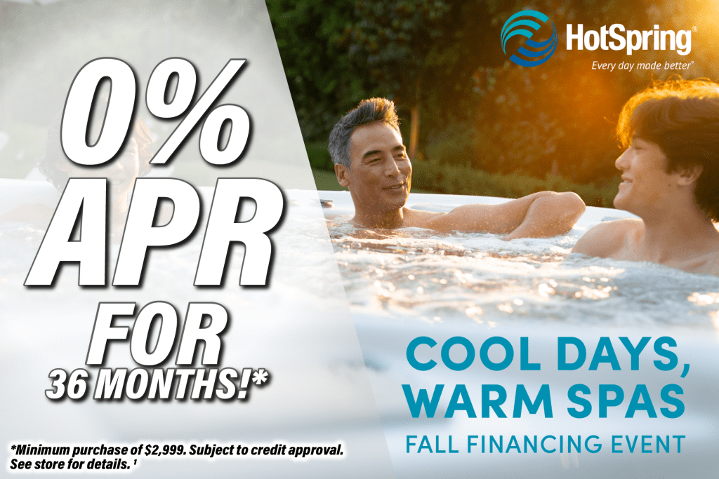Hot Spring Fall Financing Event Cool Days Warm Spas Fall Financing Event