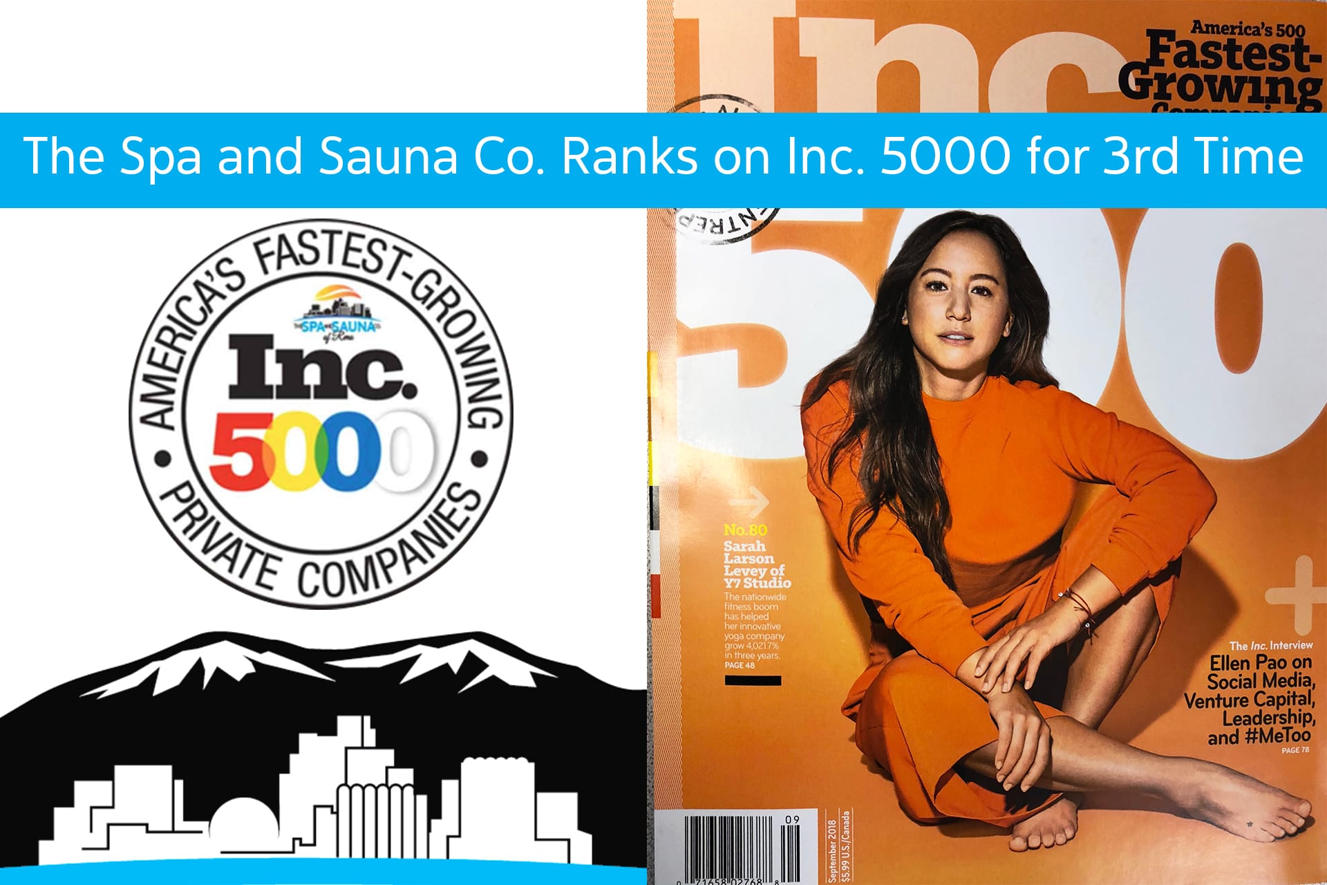 For Third Year in a Row, The Spa & Sauna Company Ranks on the 2018 Inc. 5000 List!