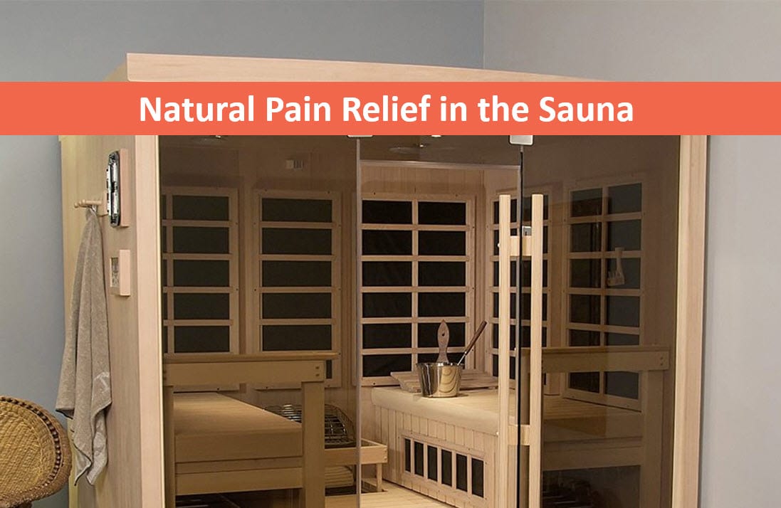 Natural Pain Relief in the Sauna, Infrared Sauna Store Reno