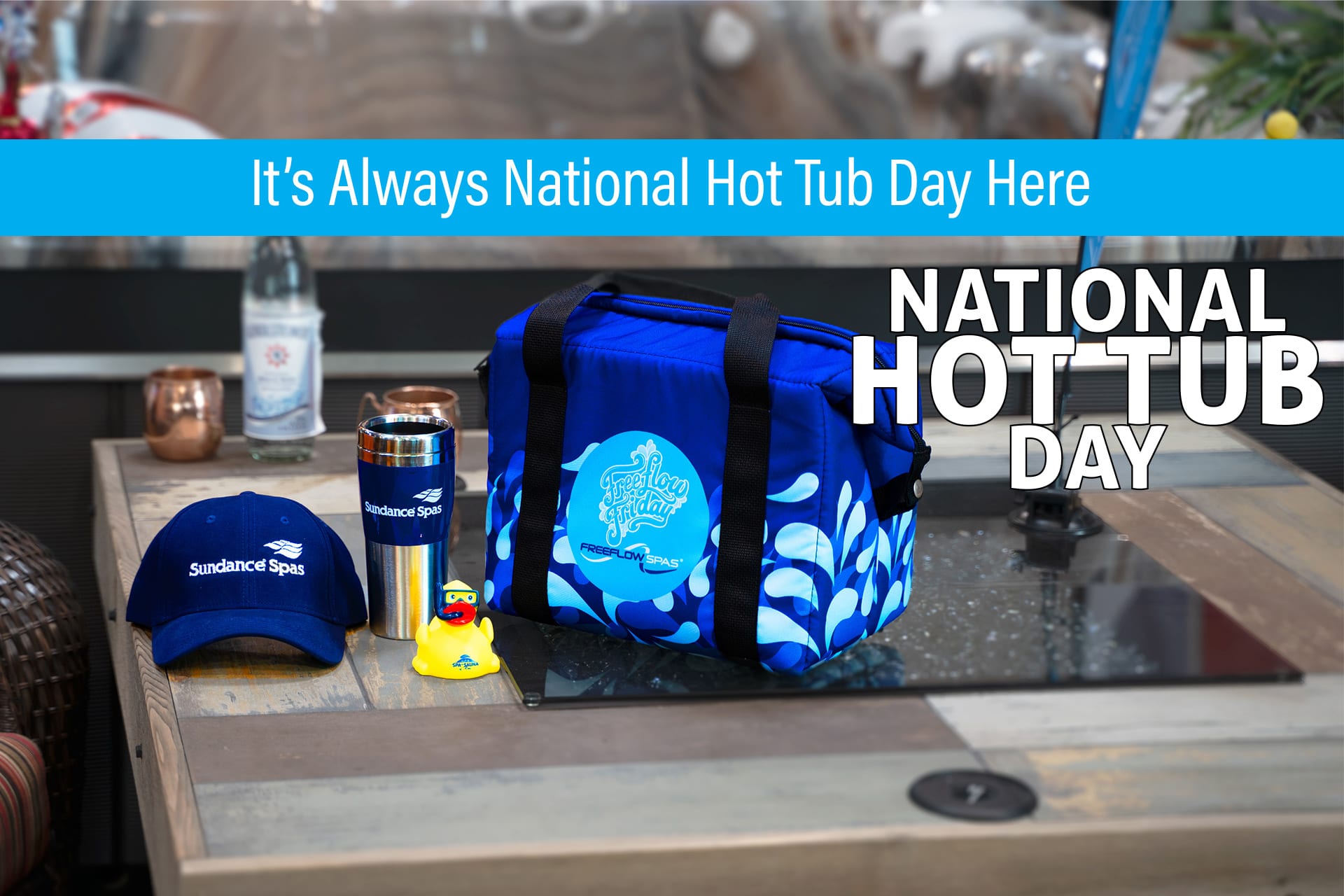 It’s Always National Hot Tub Day Here