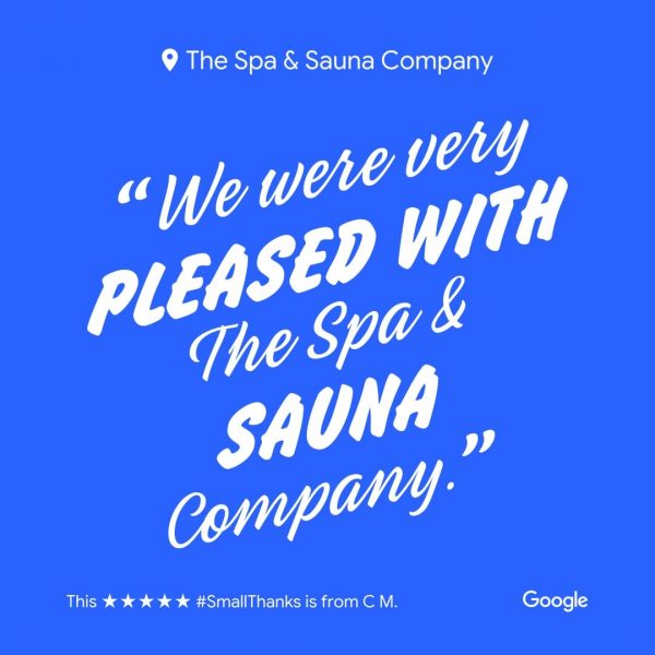 The Spa and Sauna Company - Customers are pleased