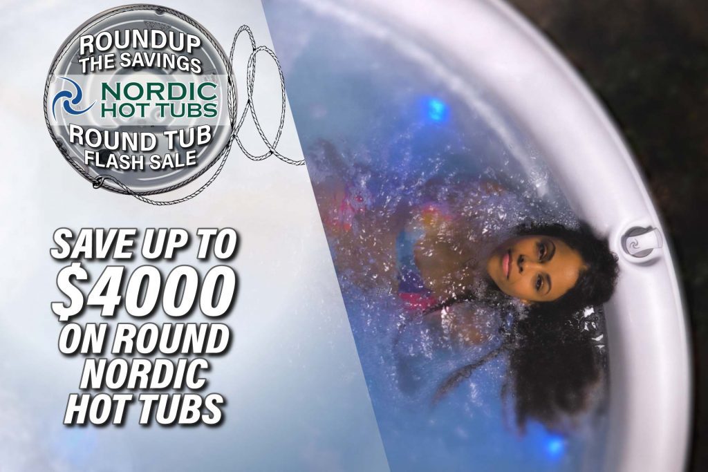 Nordic Hot Tubs Roundup The Savings Round Tub Flash Sale