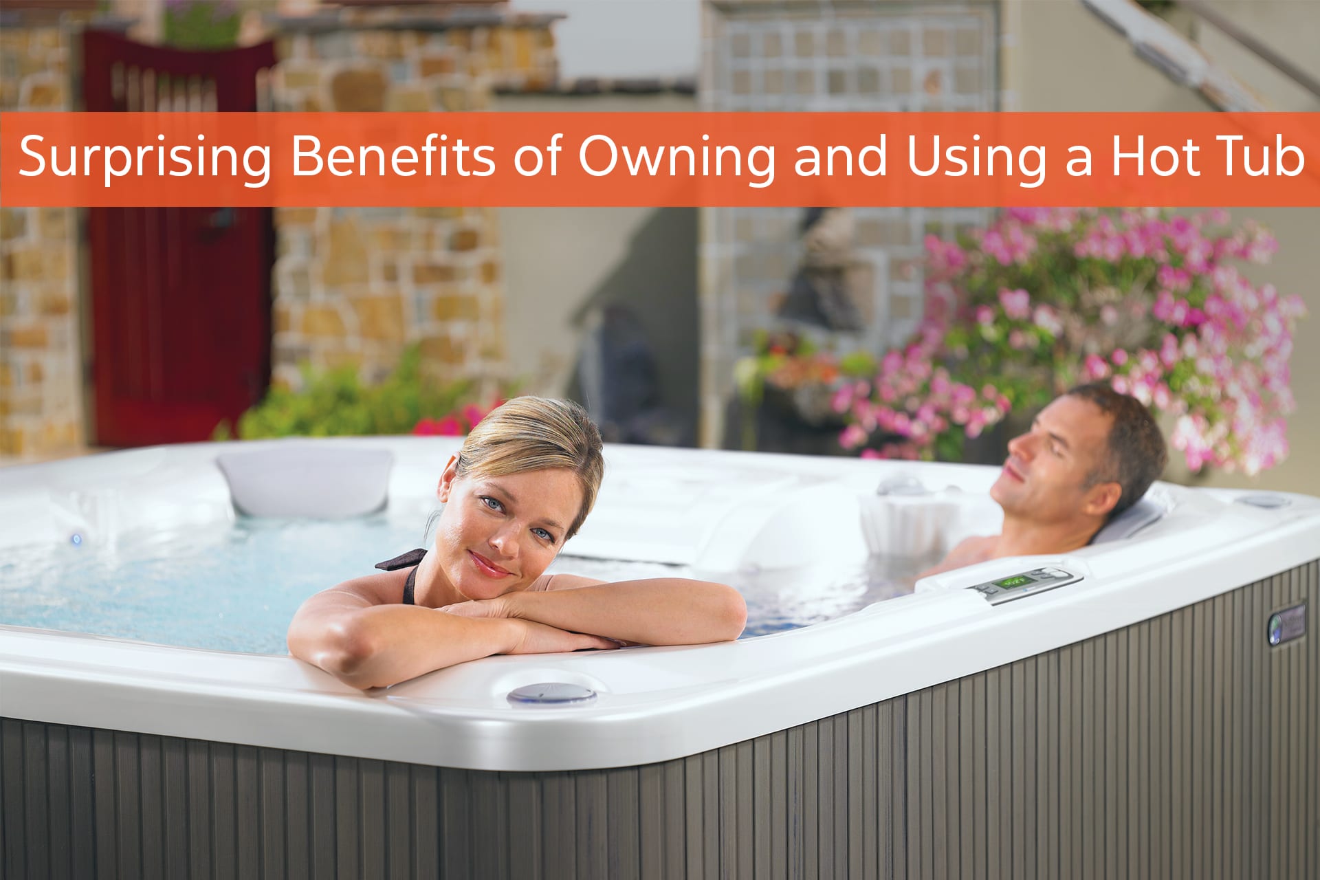 Surprising Benefits of Owning and Using A Hot Tub