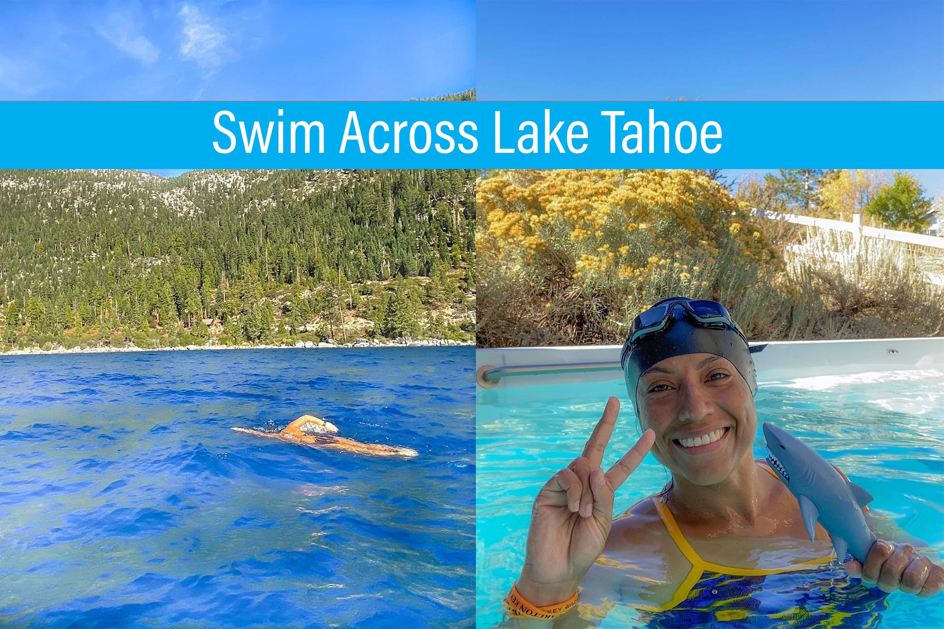 Swim Across Lake Tahoe – One Woman’s Journey Begins in an Endless Pool