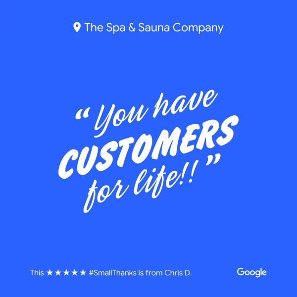 The Spa and Sauna Co - Customers for Life