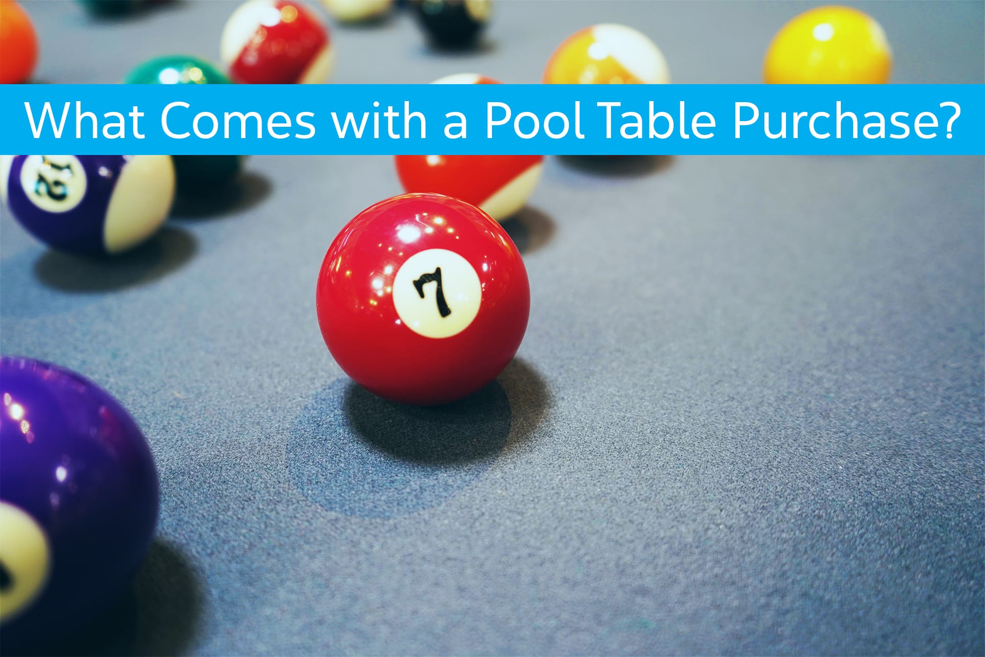 What Comes with a Pool Table Purchase?