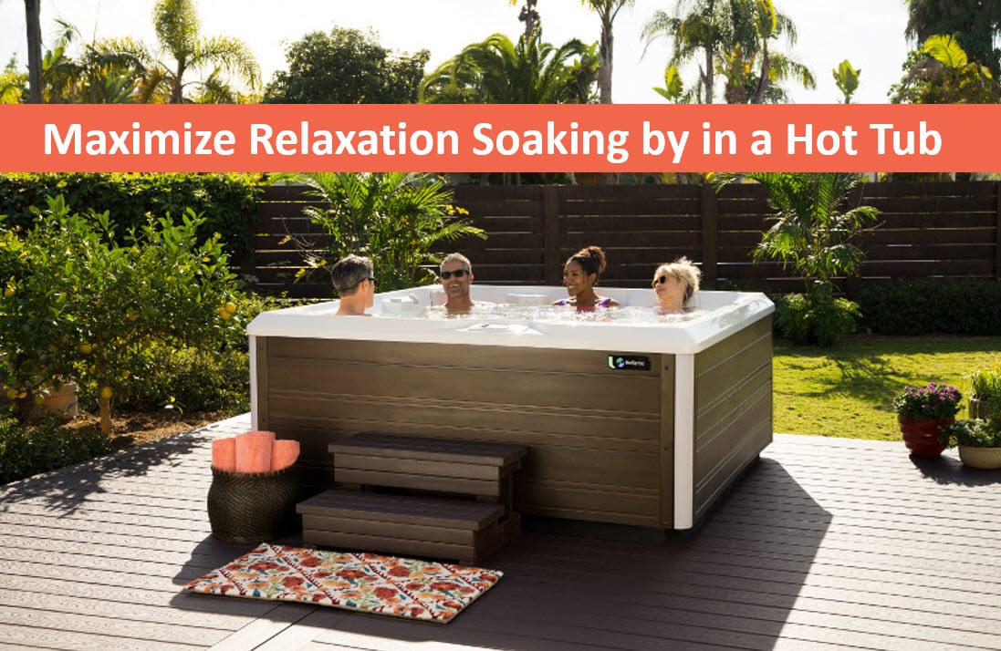 Maximize Relaxation Soaking by in a Spa, Hot Tubs Sparks