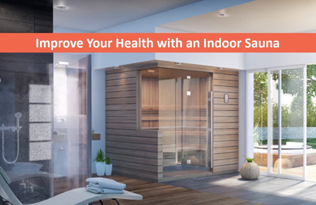 Improve Your Health with an Indoor Sauna, Infrared Saunas Reno