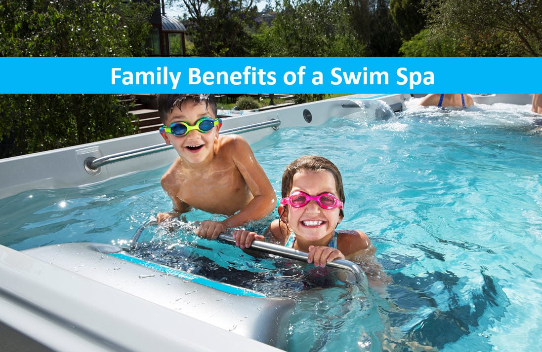 Family Benefits of a Swim Spa, Mountain View Lap Pool Dealer