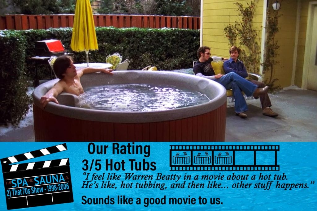 Spa Sauna Company Lists Their Top 5 Hot Tub Scenes From
